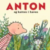 Anton og katten i haven> New