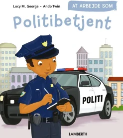 At arbejde som politibetjent>