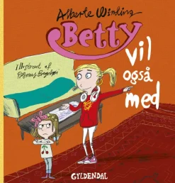 Betty 5 - Betty vil også med> New