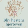 Bliv hestens hjerteven> Hot