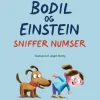 Bodil og Einstein sniffer numser> Online