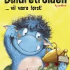 Buldretrolden ... vil være først!> Best