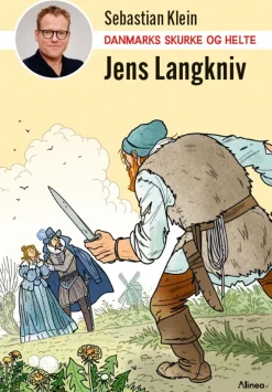 Danmarks skurke og helte - Jens Langkniv> New