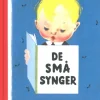 De små synger - LUKSUSUDGAVE> Discount
