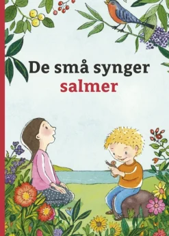 De små synger salmer> New