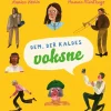 Dem, der kaldes voksne> Hot