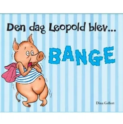 Den dag Leopold blev bange> Sale
