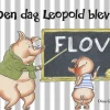 Den dag Leopold blev flov> Outlet