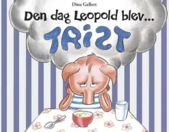 Den dag Leopold blev trist> Discount