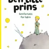 Den lille prins - Genfortalt for børn> Best
