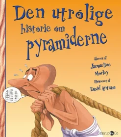Den utrolige historie om pyramiderne> Hot