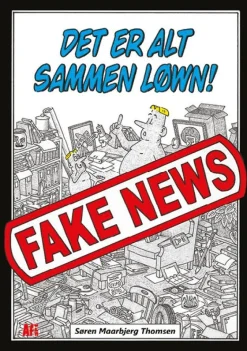 Det er alt sammen løwn! Fake news> Clearance