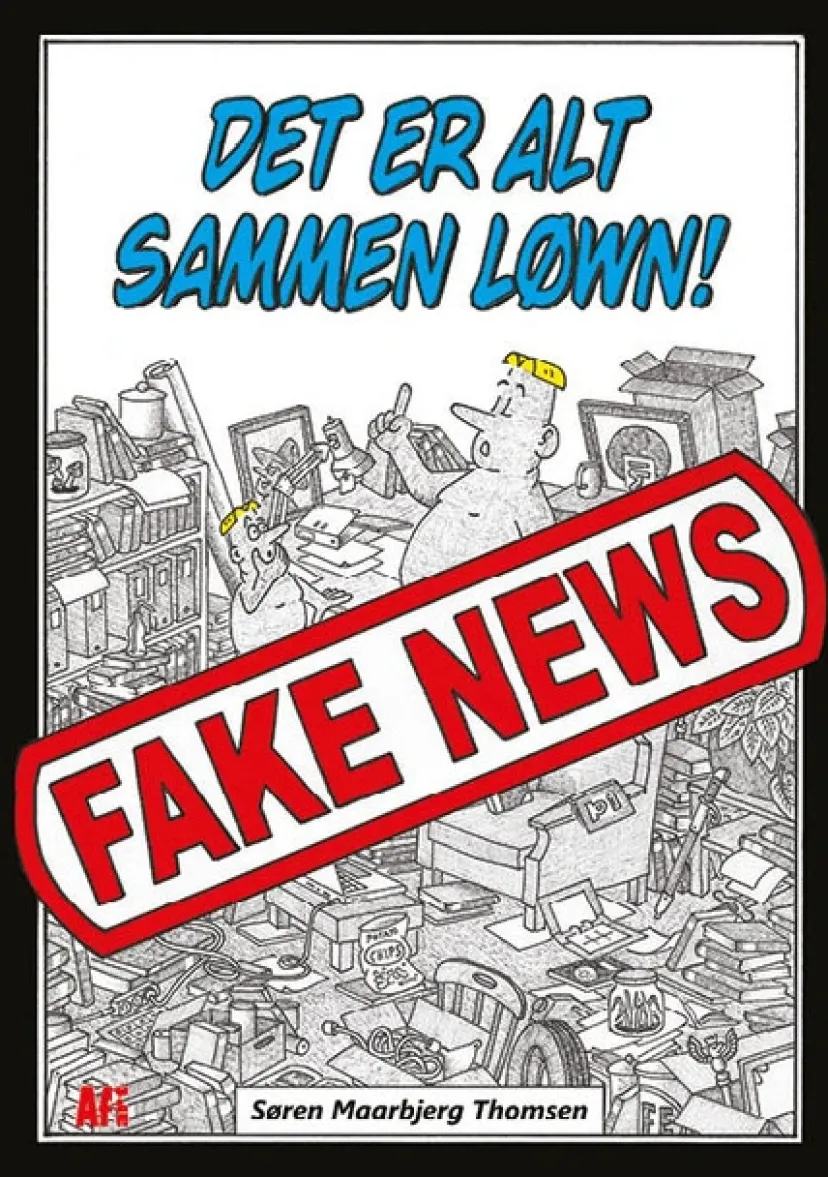Det er alt sammen løwn! Fake news> Clearance