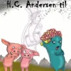 Det går helt af HC Andersen til> Hot