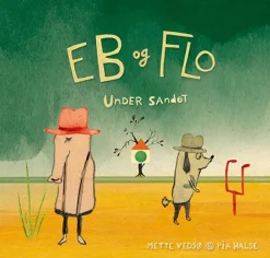 Eb og Flo - Under sandet> Best