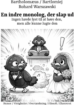 En indre monolog, der slap ud> Outlet
