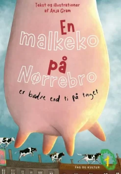 En malkeko på Nørrebro er bedre end 10 på taget>