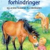 En ridetur med forhindringer> Clearance