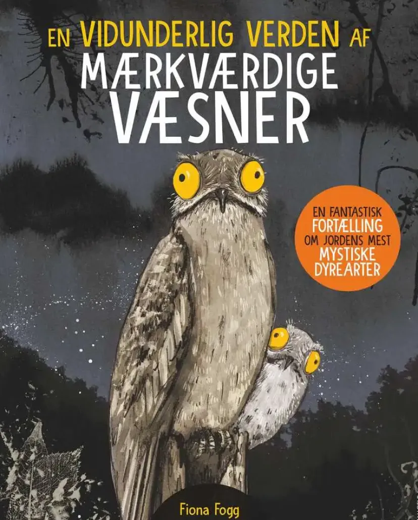 En vidunderlige verden af mærkværdige væsner> Best