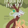 Få den kat væk, Max> Sale