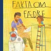 Fakta om fædre> Hot