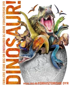 Familiens store bog om Dinosaurer og andre forhistoriske dyr> Hot