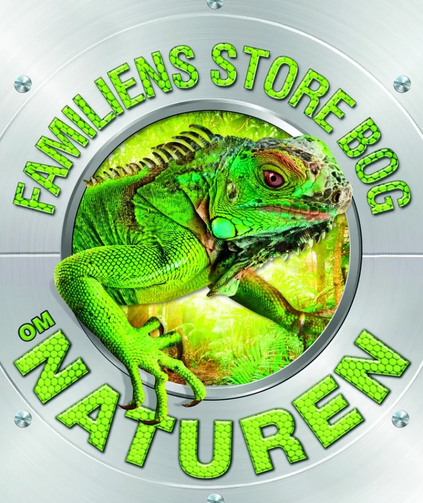 Familiens store bog om Naturen> Hot