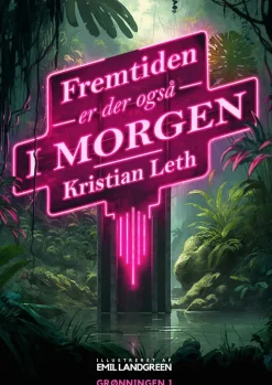 Fremtiden er der også i morgen> Best