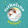 Godnat Cirkeline> Outlet