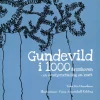 Gundevild i 1000årsskoven> New