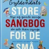 Gyldendals store sangbog for de små>