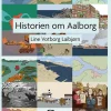 Historien om Aalborg>