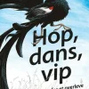 Hop, dans, vip> Hot