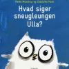 Hvad siger sneugleungen Ulla?> Best