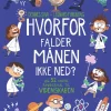Hvorfor falder Månen ikke ned?> Discount