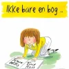 Ikke bare en bog> New