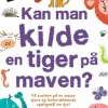 Kan man kilde en tiger på maven?> Online