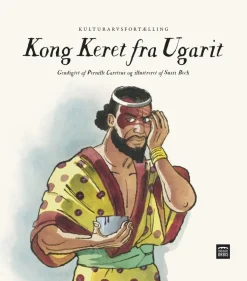 Kong Keret fra Ugarit> New