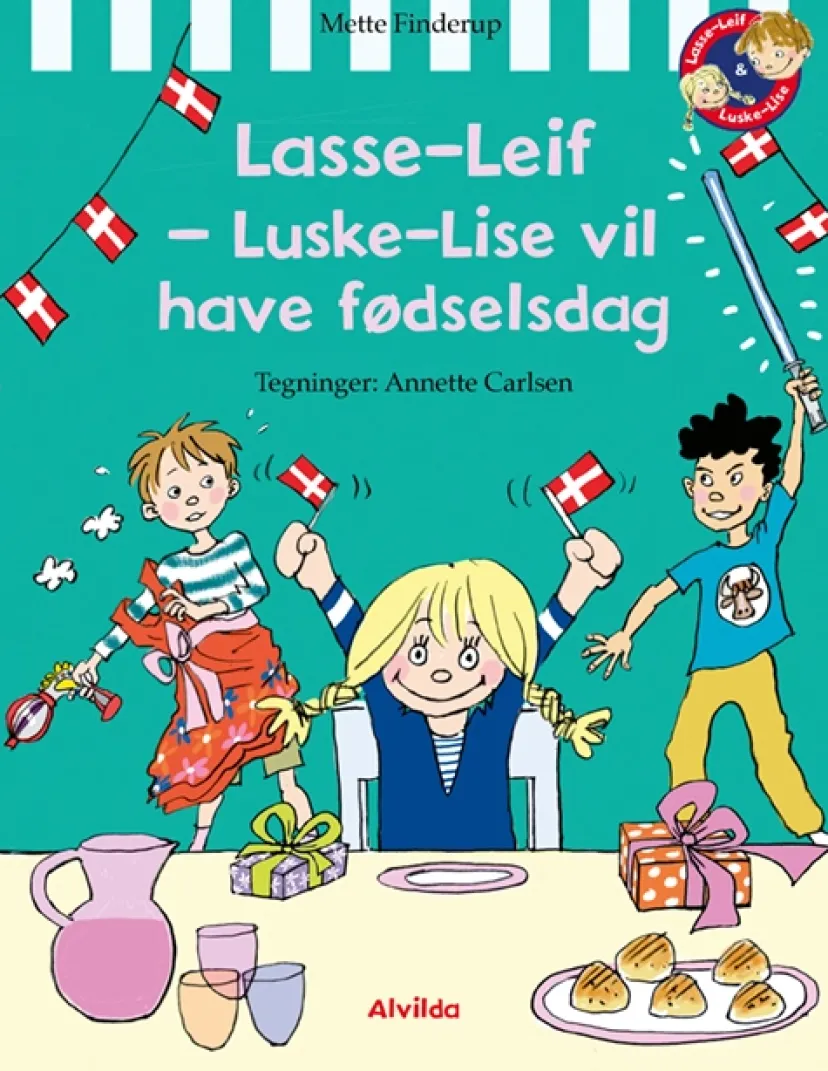 Lasse-Leif - Luske-Lise vil have fødselsdag> Discount