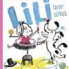 Lili laver cirkus> Hot