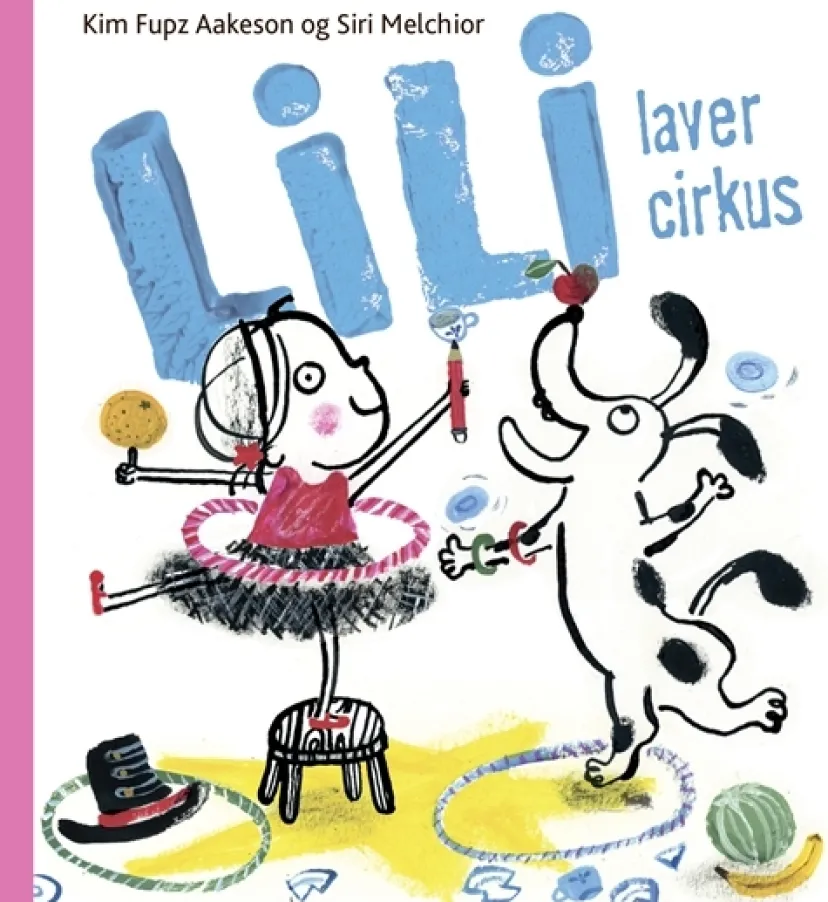 Lili laver cirkus> Hot
