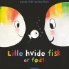 Lille hvide fisk er født> Discount