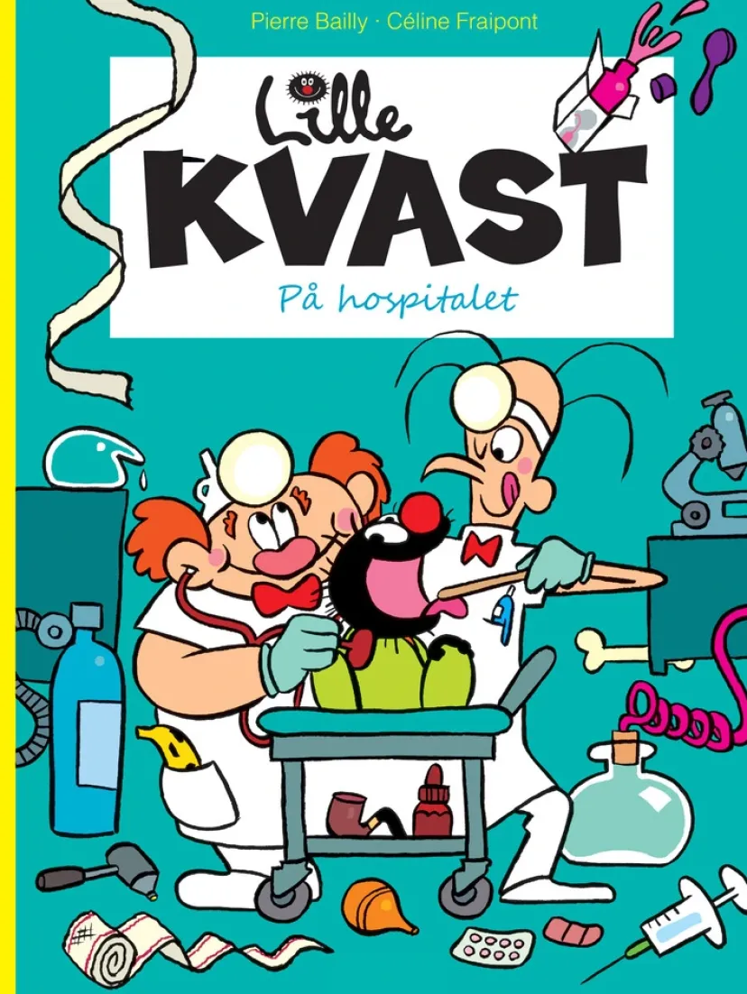 Lille Kvast - På hospitalet> Hot
