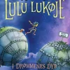 Lulu Lukøje. I drømmenes dyb> Clearance