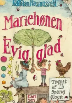 Mariehønen evigglad> Hot