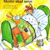Mette skal sove> Outlet