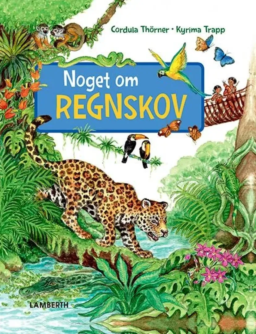 Noget om regnskov> Best