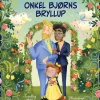 Onkel Bjørns bryllup> Best