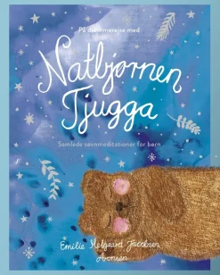 På drømmerejse med Natbjørnen Tjugga>