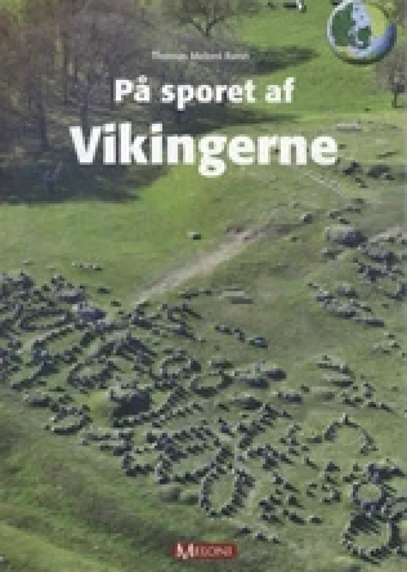 På sporet af Vikingerne> Clearance
